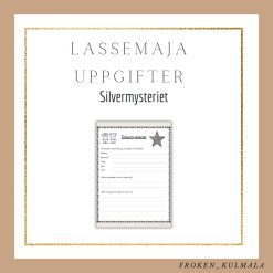 LasseMaja arbetsblad: Silvermysteriet