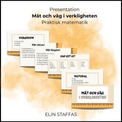 Mät och väg i verkligheten - praktisk matematik