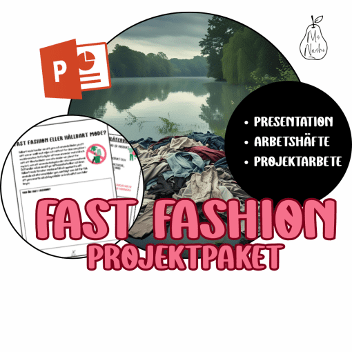 Fast fashion - projektpaket