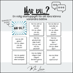 Har du...?