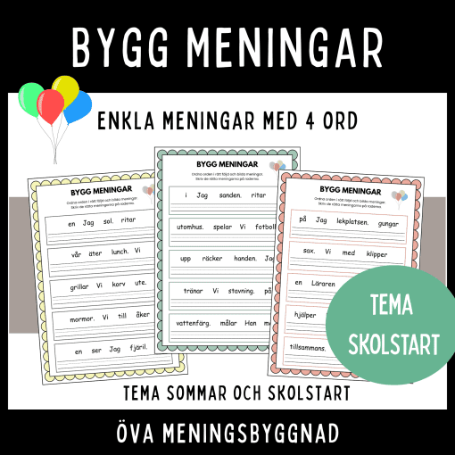 Bygg enkla meningar med 4 ord, tema skolstart och sommar