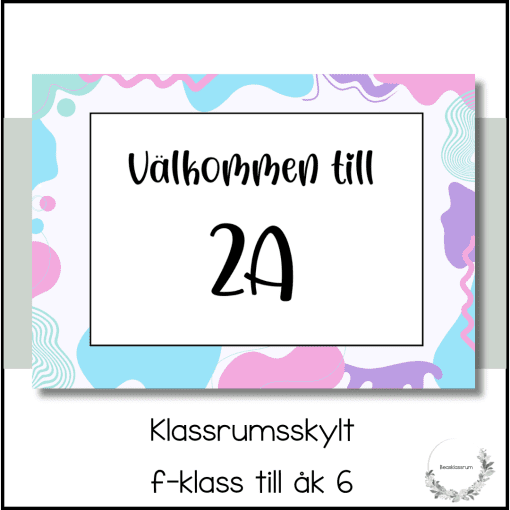 Klassrumsskylt 2