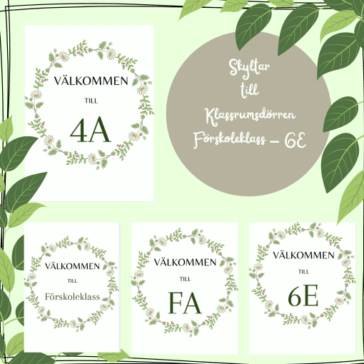 Välkommen klassrumsskyltar blommkrans